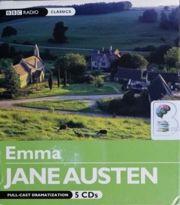 Emma written by Jane Austen performed by Angharad Rees and BBC Full Cast Drama Team on CD (Abridged)